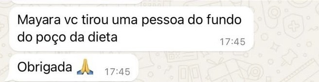 Print de WhatsApp: paciente agradece e diz que a Mayara a tirou do fundo do poço da dieta